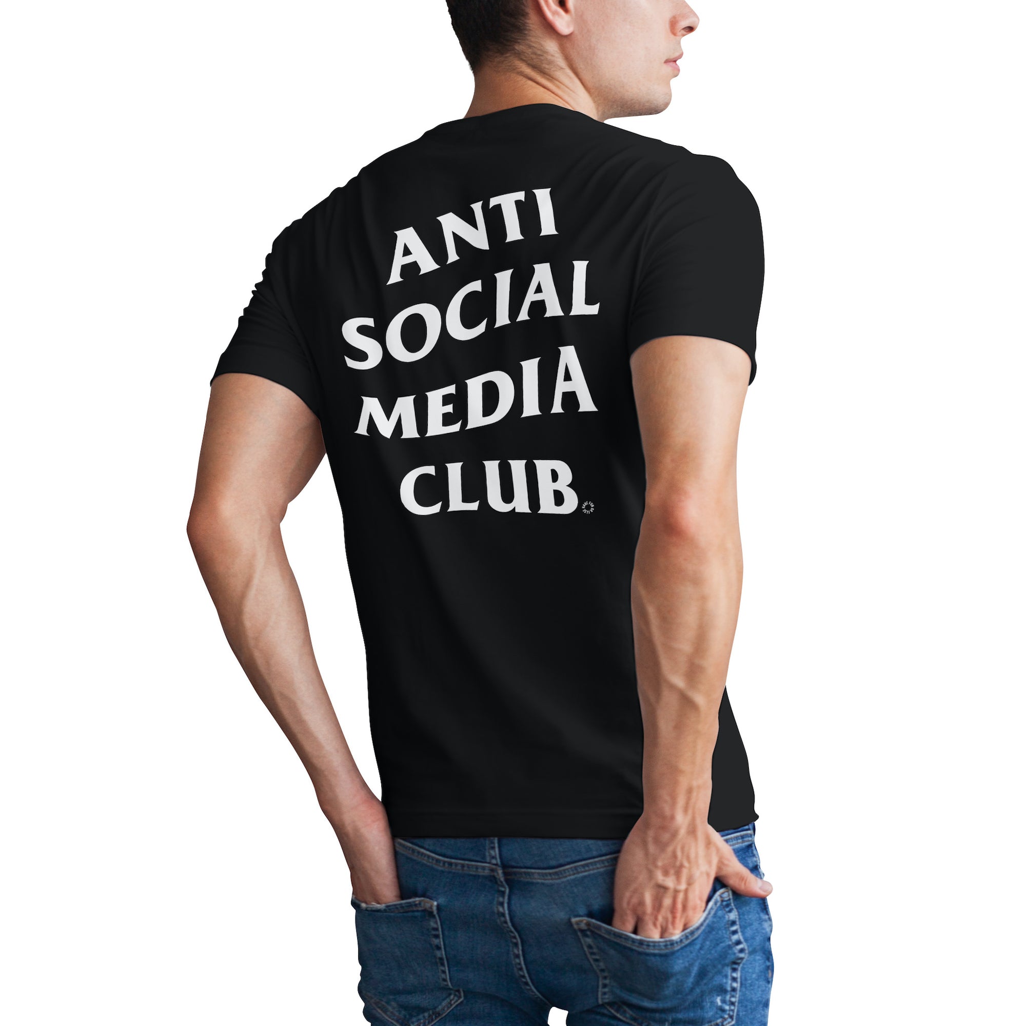 Man wearing Have Fun Or Else Anti Social Media Club black t-shirt, back